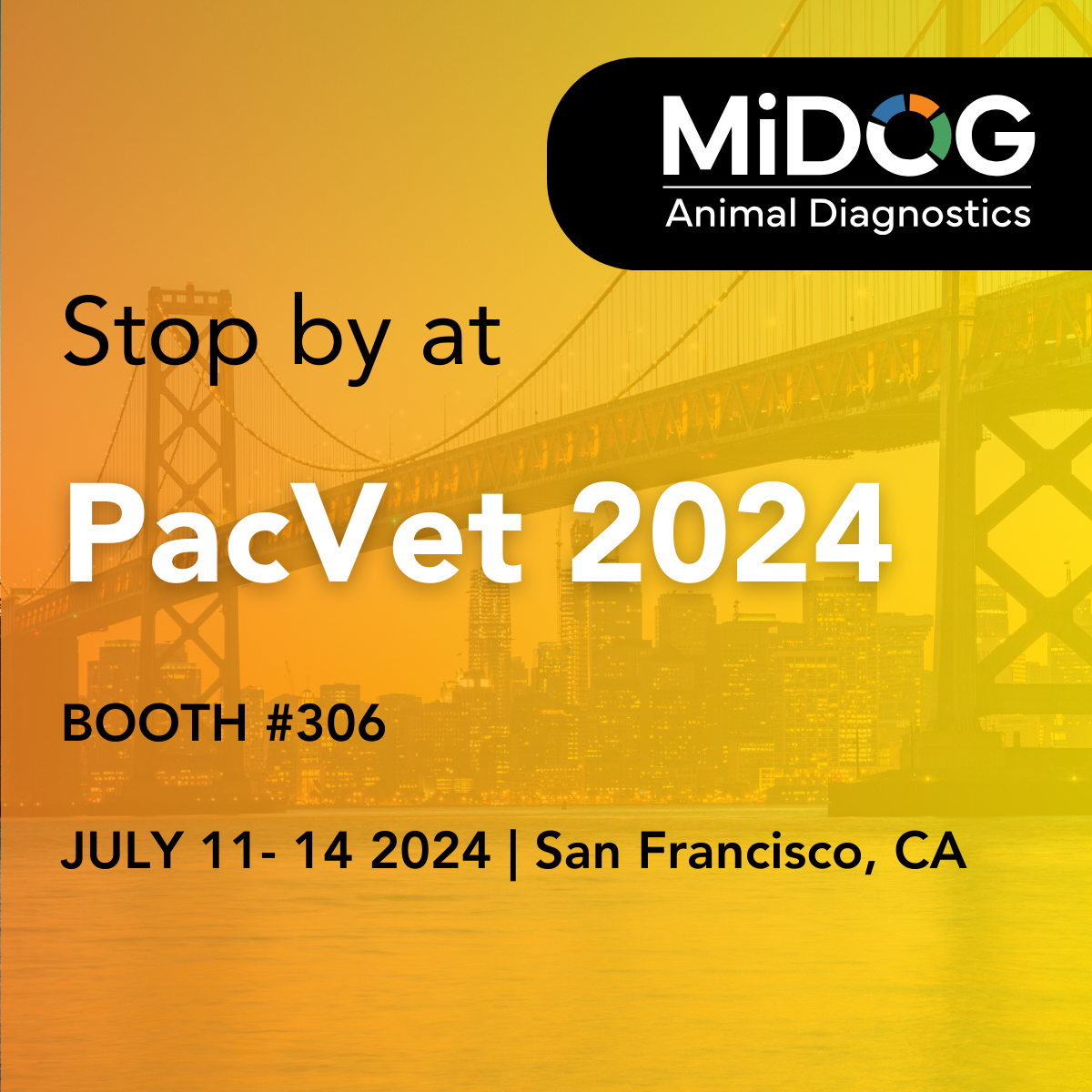 Stop by at PacVet 2024 MiDOG Animal Diagnostics