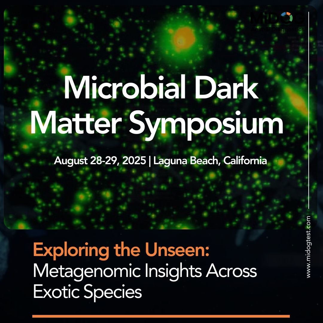 Promotional graphic for the Microbial Dark Matter Symposium, August 28–29, 2025 in Laguna Beach, California. Background features a green and black microscopic visualization. Event tagline reads: 'Exploring the Unseen: Metagenomic Insights Across Exotic Species.