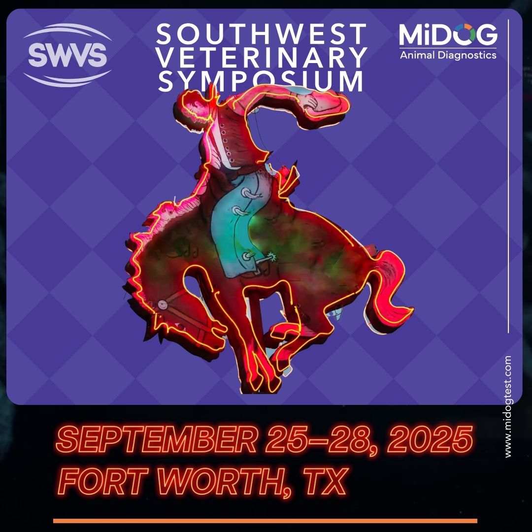 MiDOG Animal Diagnostics exhibiting at Southwest Veterinary Symposium (SWVS) 2025 in Fort Worth, Texas. Event graphic shows a neon cowboy riding a horse with MiDOG logo at the top. SWVS 2025 takes place September 25–28 at the Fort Worth Convention Center, where MiDOG will showcase its DNA-based veterinary diagnostics
